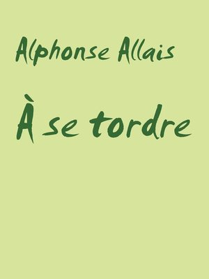 cover image of À se tordre